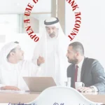 Opening a UAE Business Bank Account Without a Physical Office (2026)